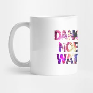 DANCE LIKE NOBODY WATCHING - collector edition Mug